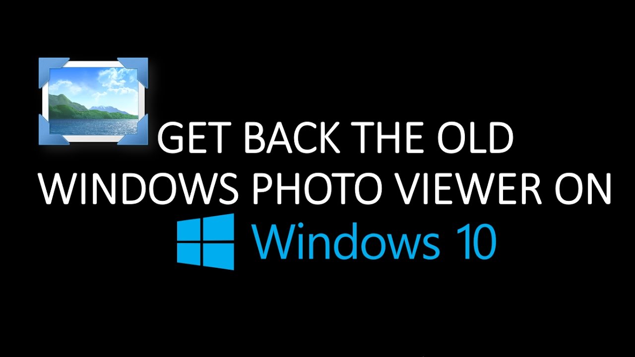 windows photo viewer windows 10 download